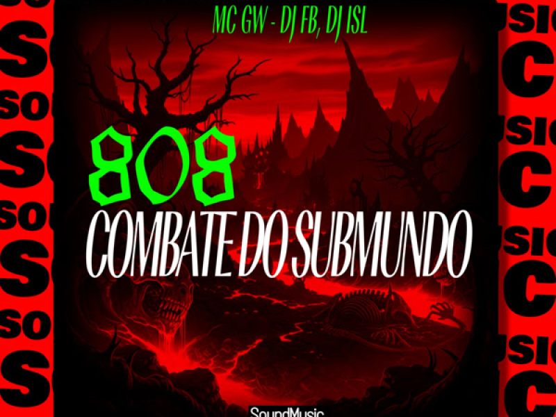 808 COMBATE DO SUBMUNDO (Single)
