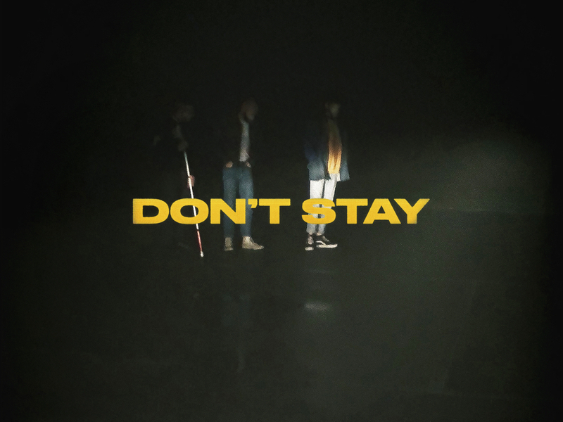 Don’t Stay (Single)