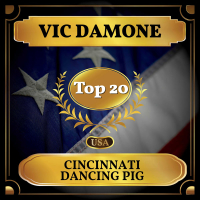 Cincinnati Dancing Pig (Billboard Hot 100 - No 11) (Single)