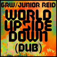 World Upside Down (Dub) (Single)