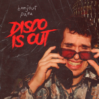 Disco Is Out (Single)