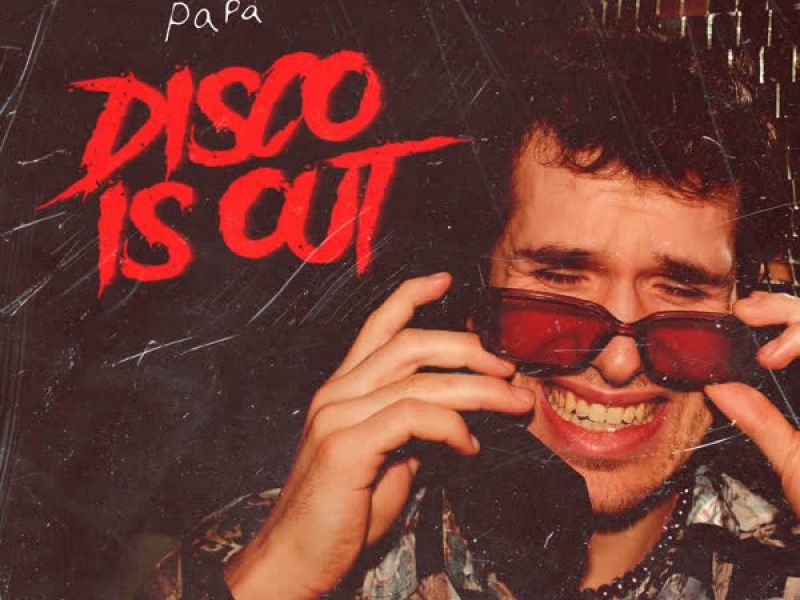 Disco Is Out (Single)