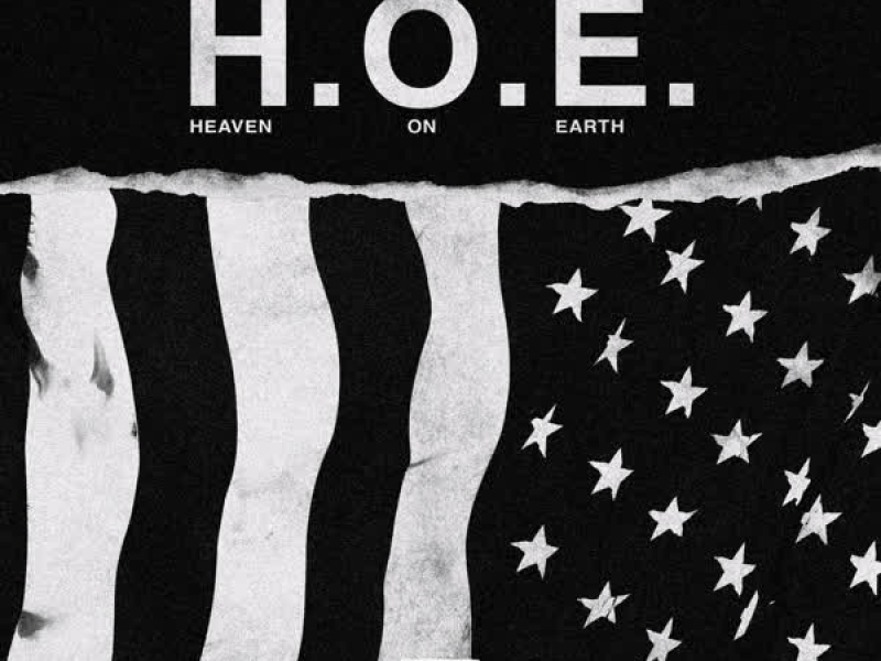 H.O.E. (Heaven On Earth) (Single)