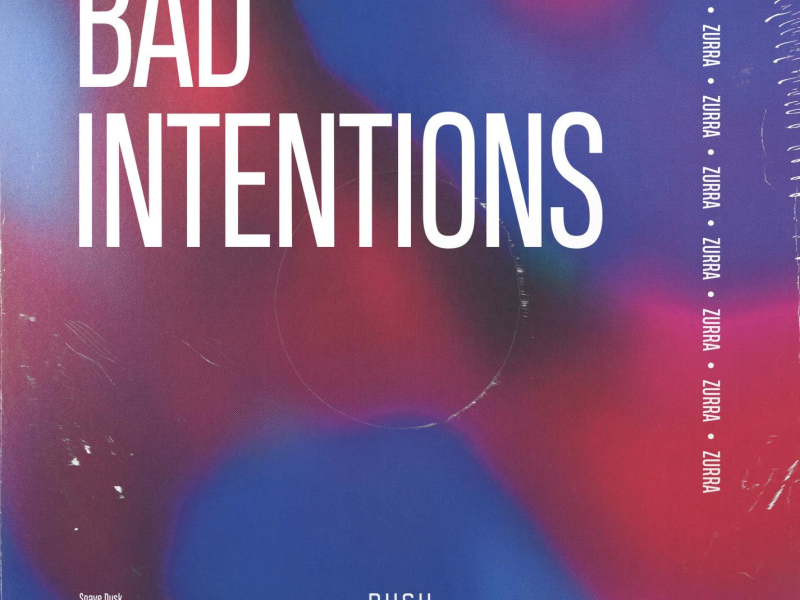 Bad Intentions (Single)
