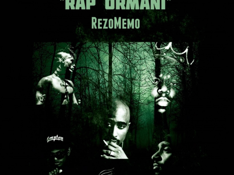 Rap Ormani (feat. Rezo Memo) (Single)