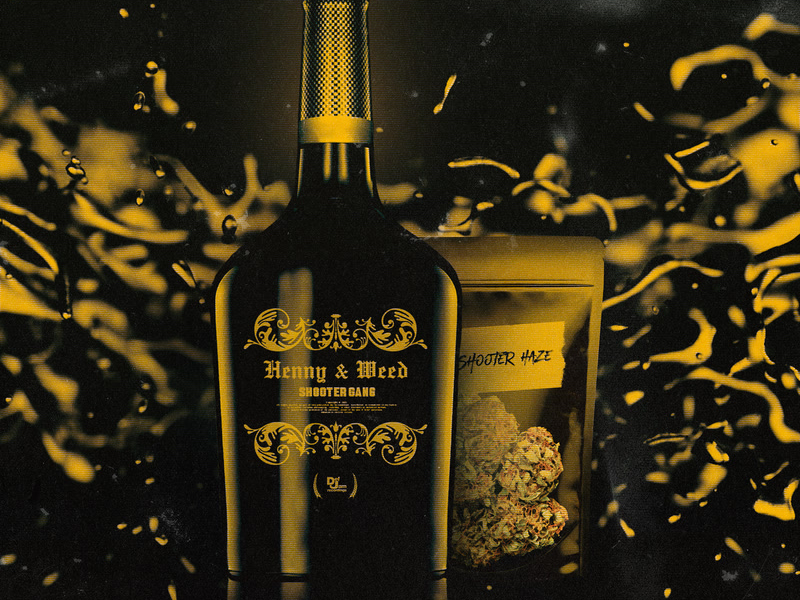 Henny & Weed (Single)