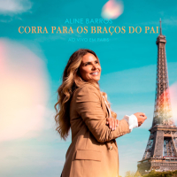 Corra para os Braços do Pai (If This World) [Ao Vivo Em Paris] (EP)