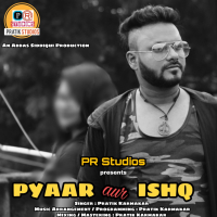 Pyaar Aur Ishq (Single)