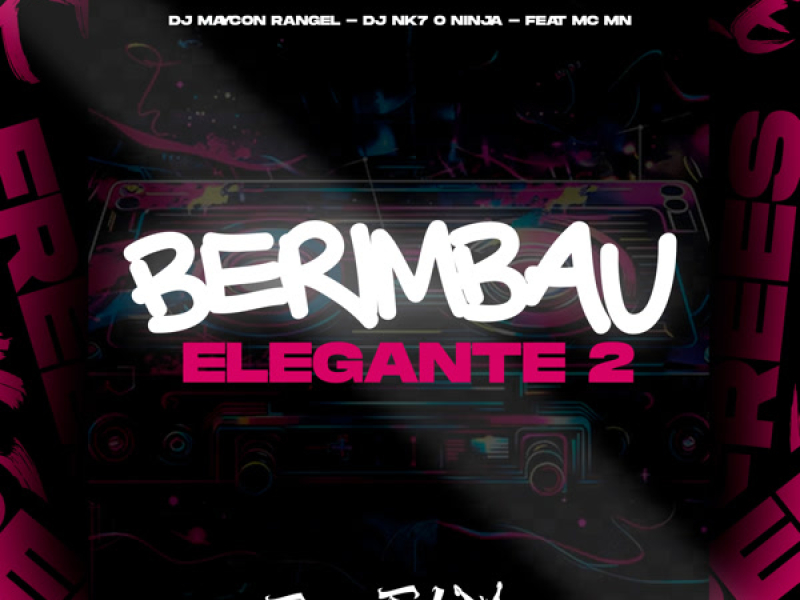 Berimbau Elegante 2 (Single)
