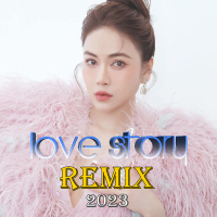 Love Story Remix 2023 (EP)
