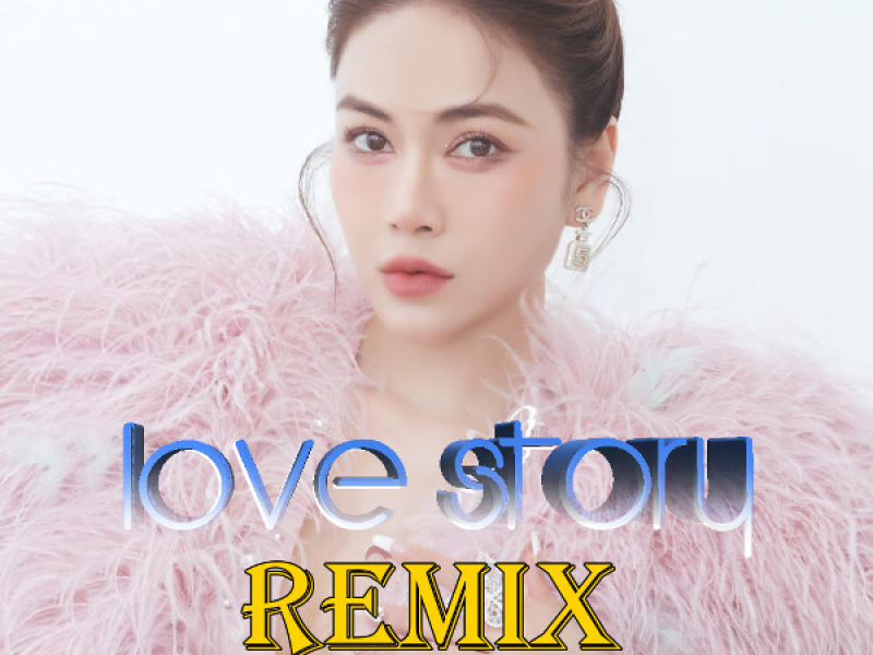 Love Story Remix 2023 (EP)