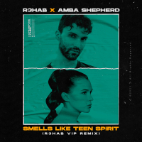 Smells Like Teen Spirit (R3HAB VIP Remix) (Single)