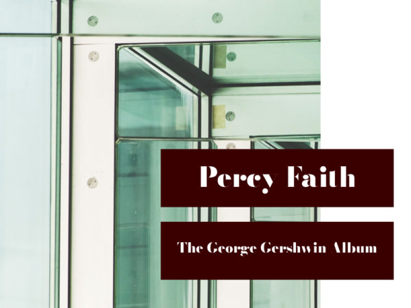 The George Gershwin Album