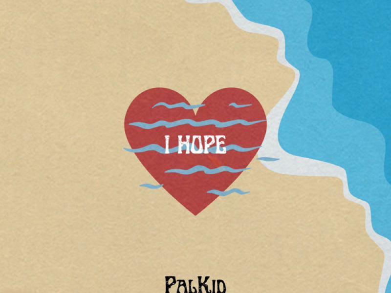 I Hope (Single)