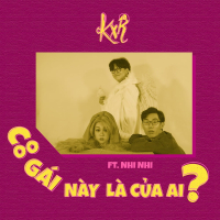 Cô Gái Này Là Của Ai? (Single)