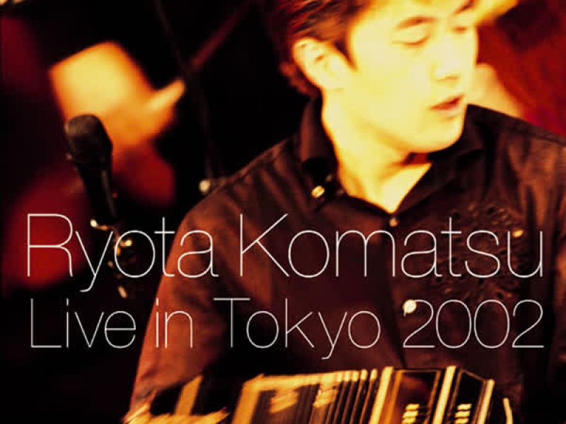 Live in Tokyo 2002