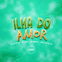 ILHA DO AMOR (Single)