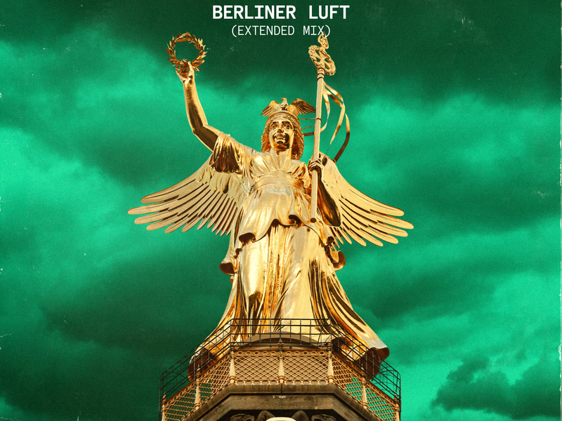 Berliner Luft (Extended Mix) (Single)
