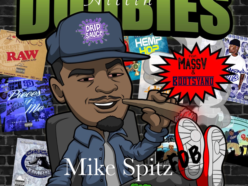 Hittin Doobies (feat. MassV & Bootsyano) (Single)