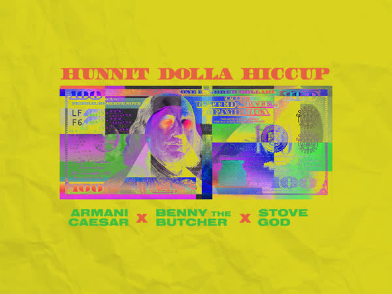 Hunnit Dolla Hiccup (feat. Stove God Cooks) (Single)