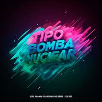 Tipo Bomba Nuclear (Single)