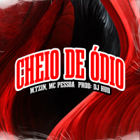 Cheio de Ódio (Single)