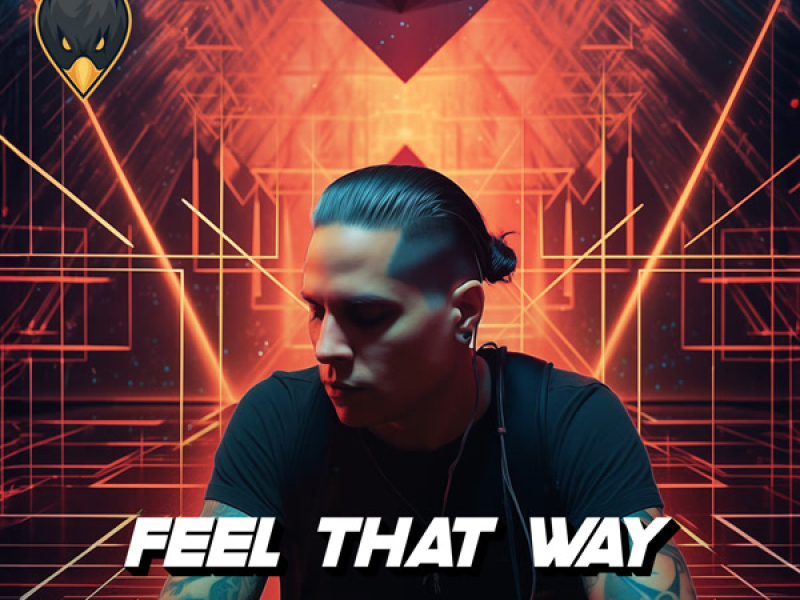 Feel That Way (Single)