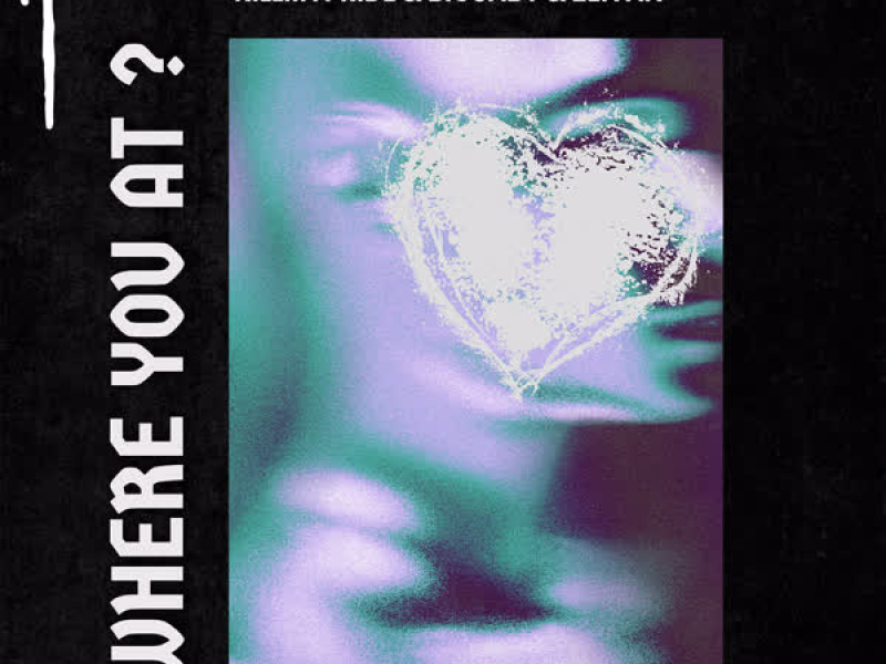 WHERE YOU AT? (Single)