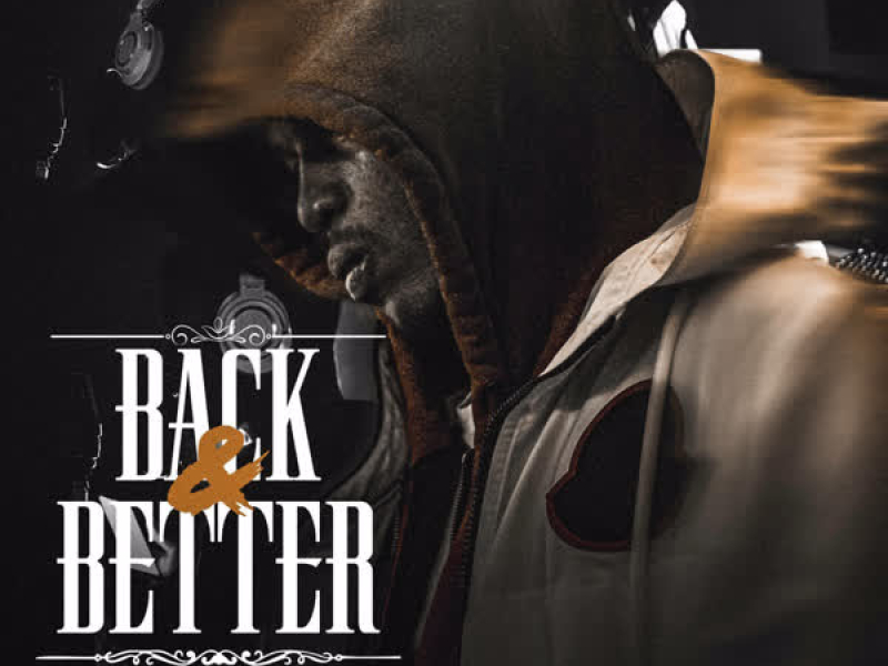 Back & Better (Single)