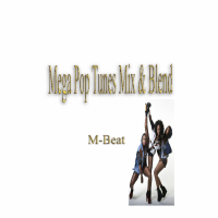 Mega Pop Tunes Mix & Blend (Single)