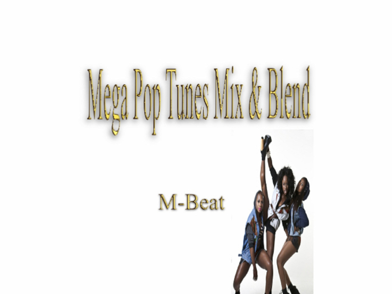 Mega Pop Tunes Mix & Blend (Single)