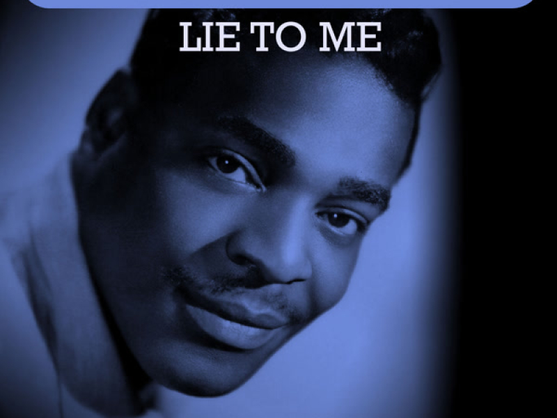 Lie To Me - Brook Benton Singing The Blues