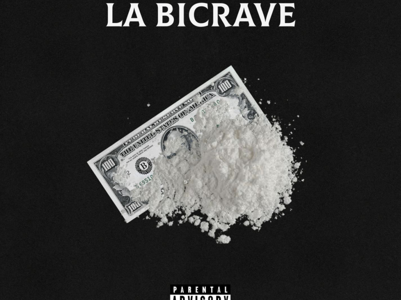 La Bicrave (Single)