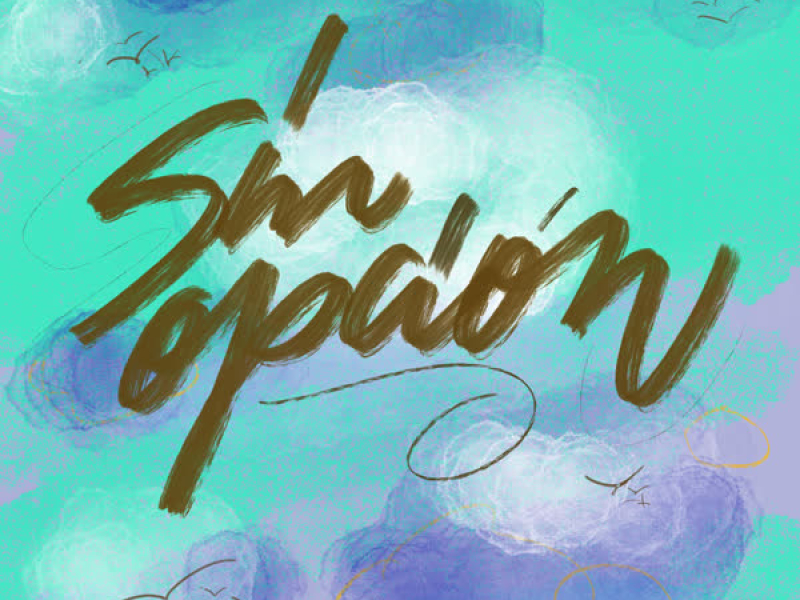 Sin Opcíon (Single)