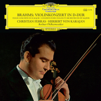 Brahms: Violin Concerto in D Major, Op. 77 (Christian Ferras Edition, Vol. 9)