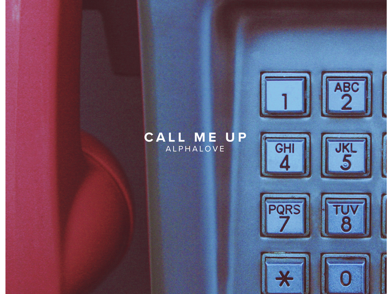 Call Me Up (Single)