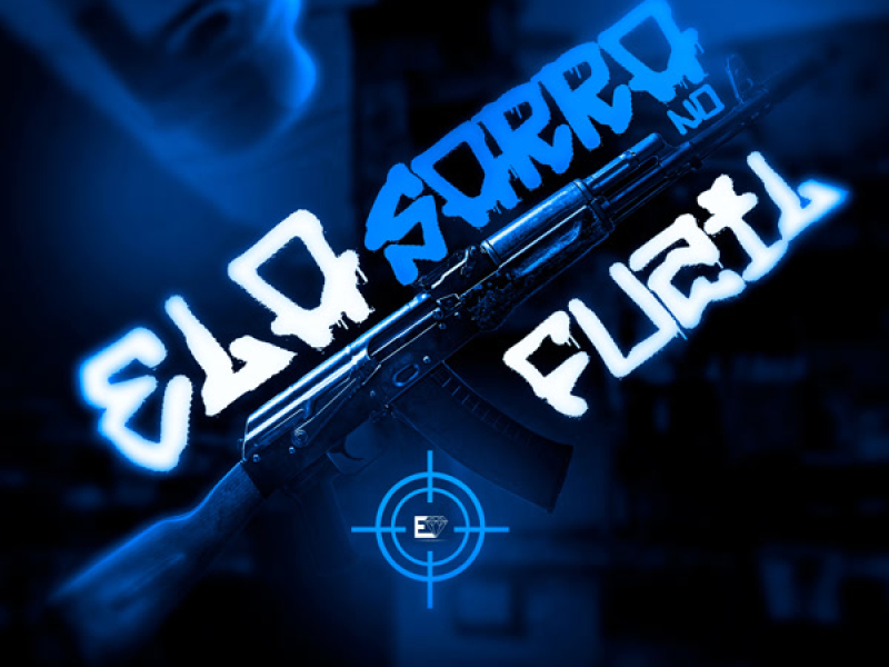 Ela Sarra no Fuzil (Single)