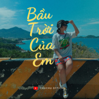 Bầu Trời Của Em (Single)
