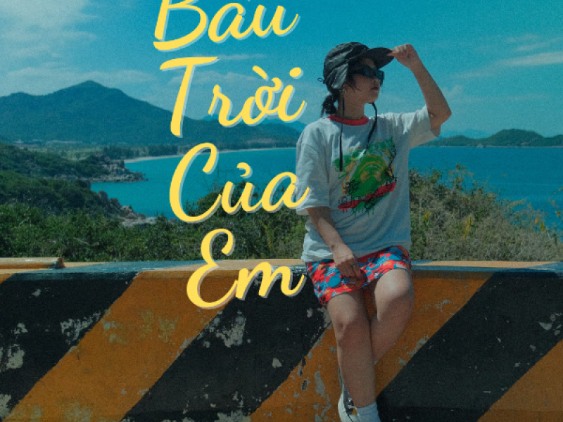 Bầu Trời Của Em (Single)