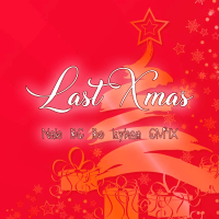 Last Xmas (Single)