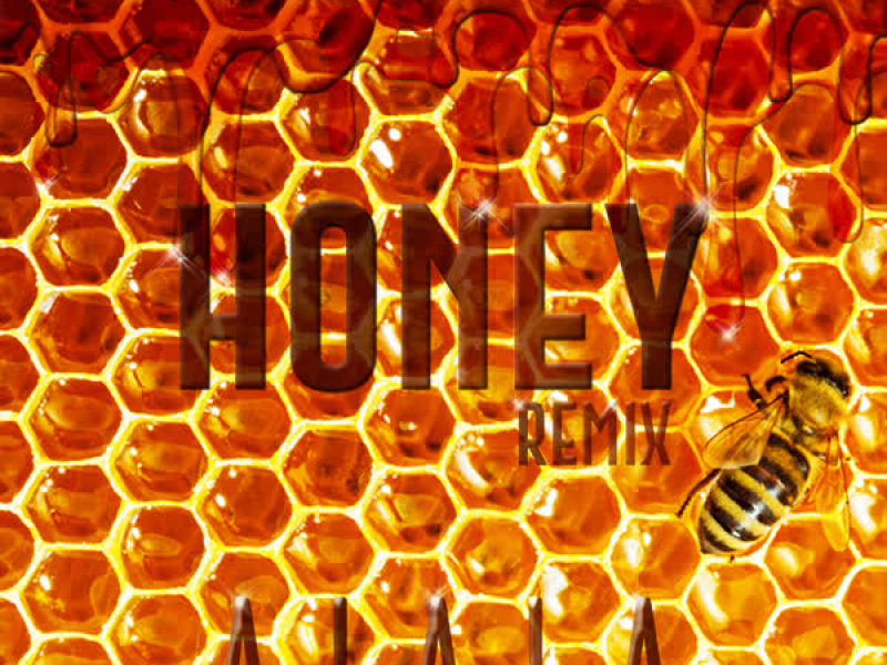Honey (Remix) (Single)