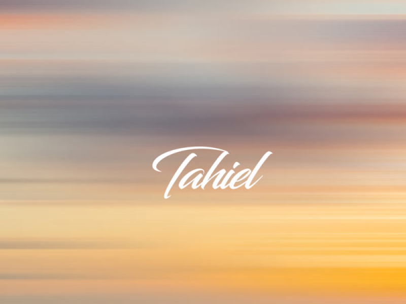 Tahiel (Single)