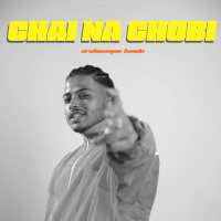 Chai na chobi (Single)
