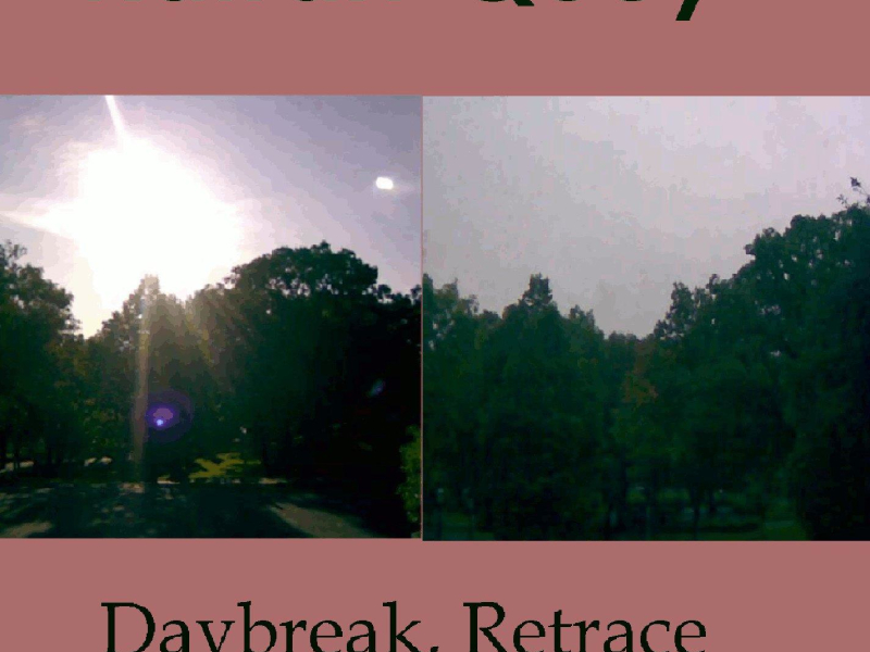 Daybreak, Retrace (Single)
