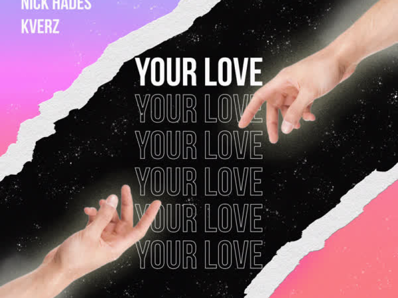 Your Love (Single)