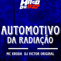 Automotivo Da Radiação (Single)