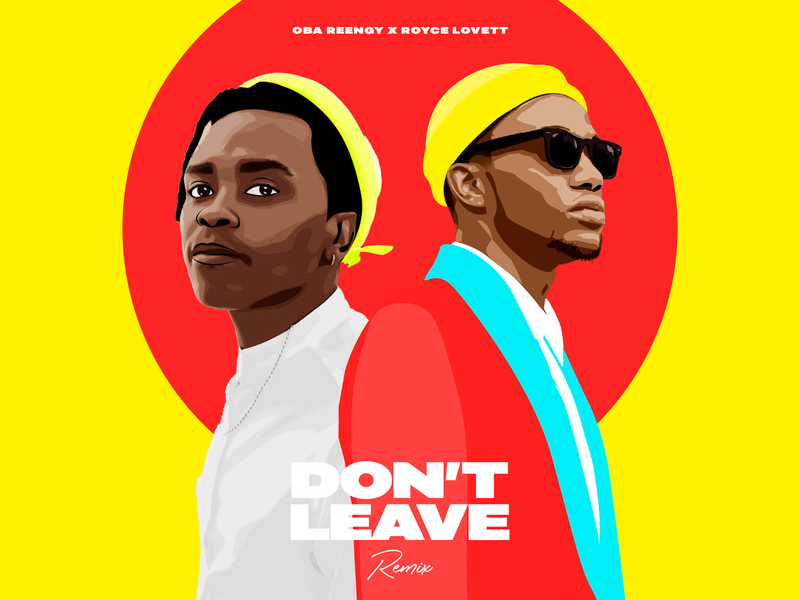 Don't Leave (Remix) (Single)