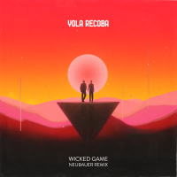 Wicked Game (NEUBAUER Remix) (Single)