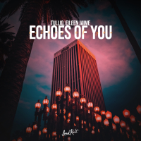 Echoes of You (Single)