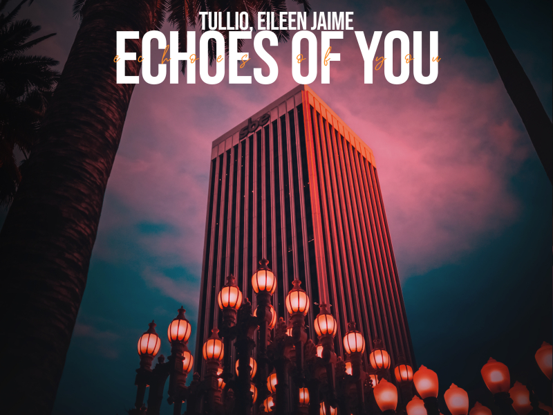 Echoes of You (Single)